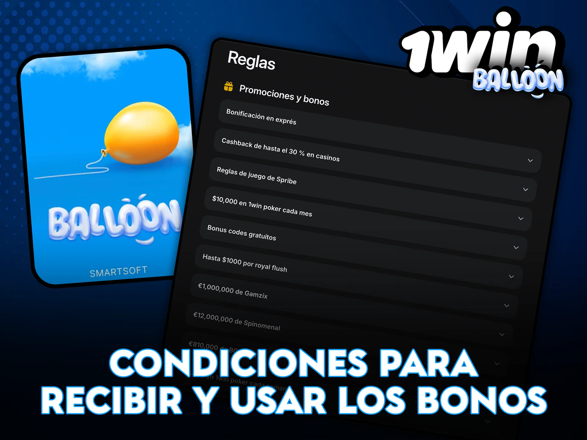 Condiciones para recibir y usar los bonos de 1Win Balloon.