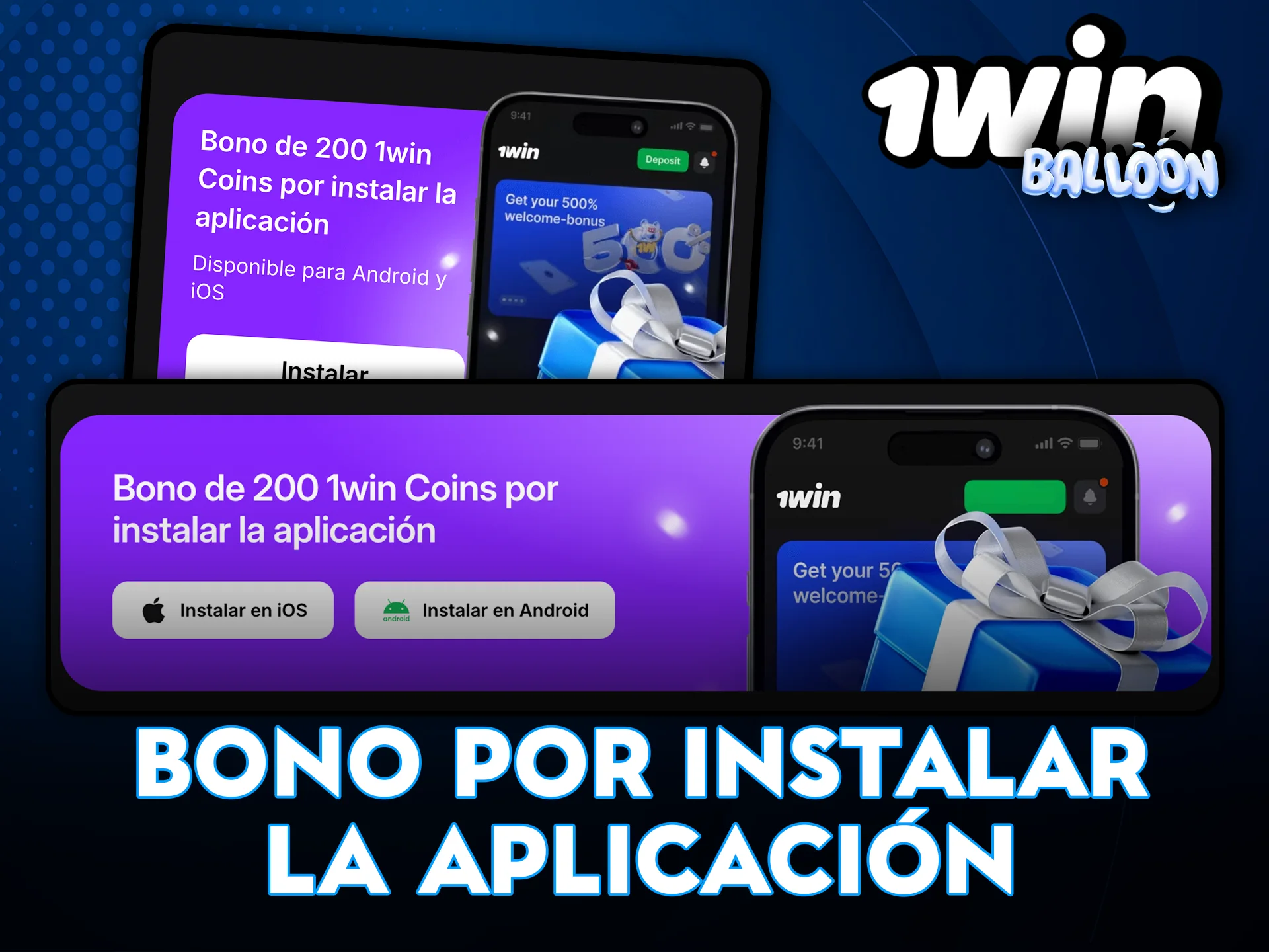 Bono especial por instalar la aplicación 1Win Balloon.