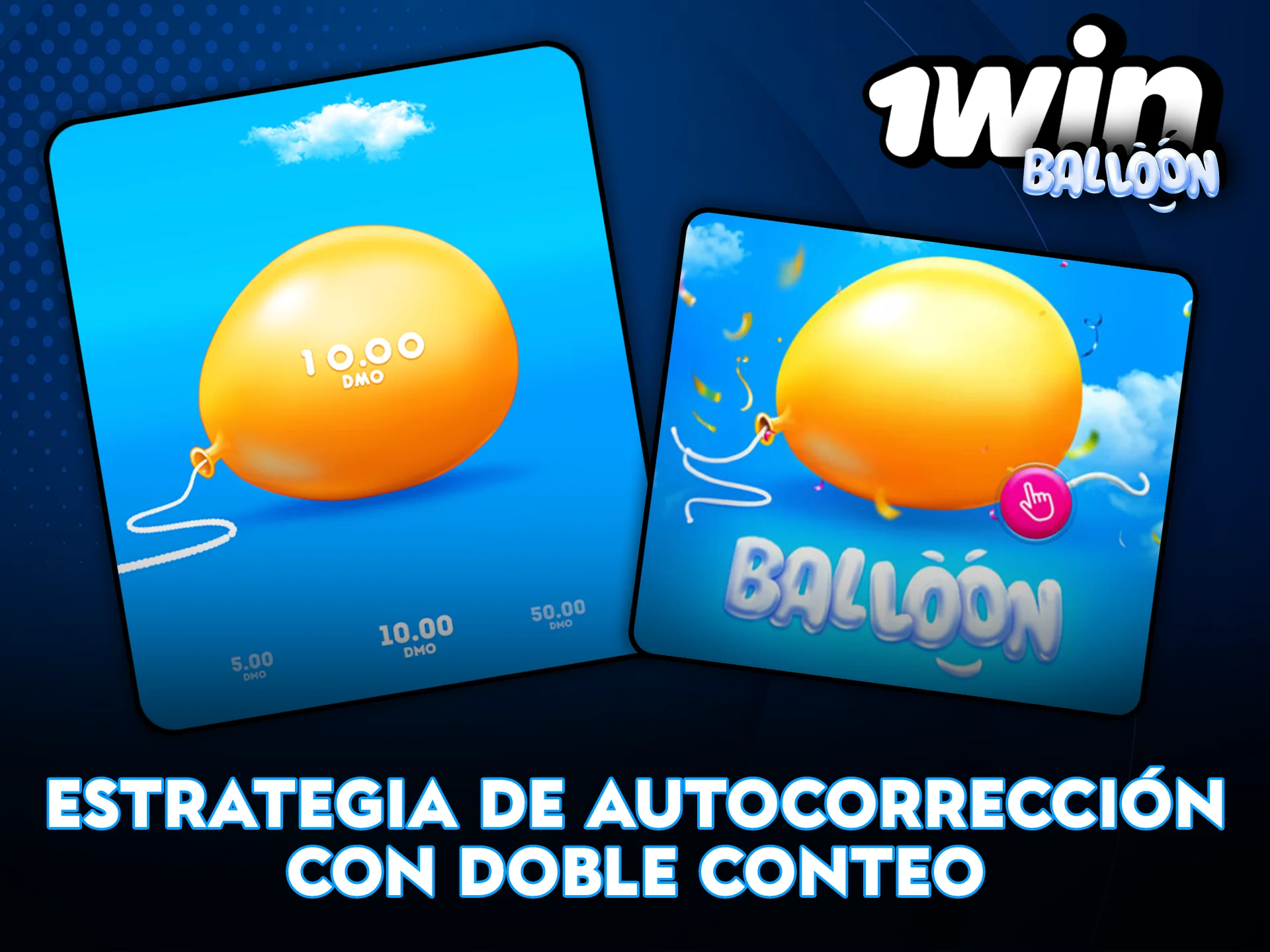 Estrategia de autocorrección con doble conteo en 1Win Balloon.