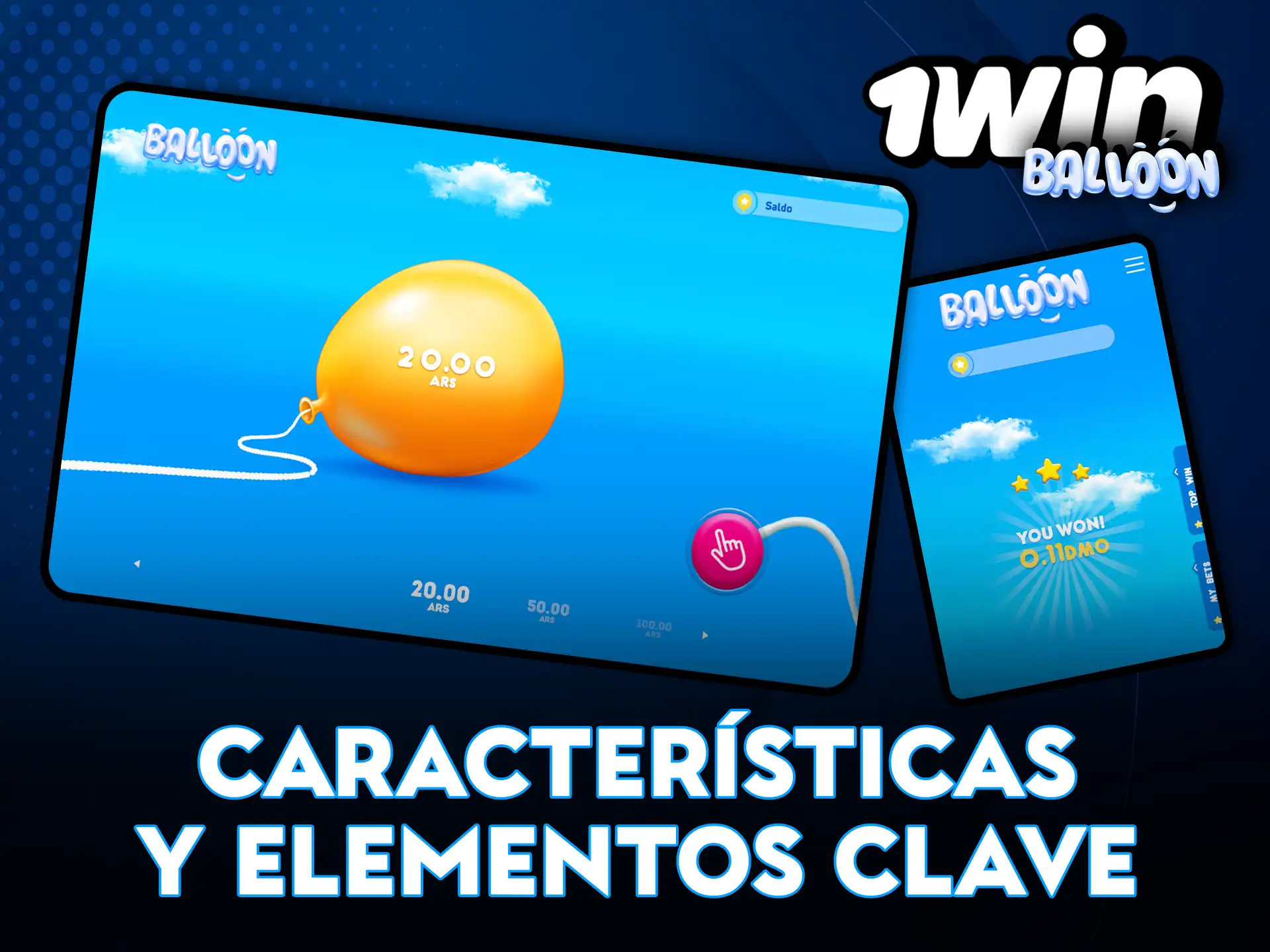 Características principales del juego 1Win Balloon.