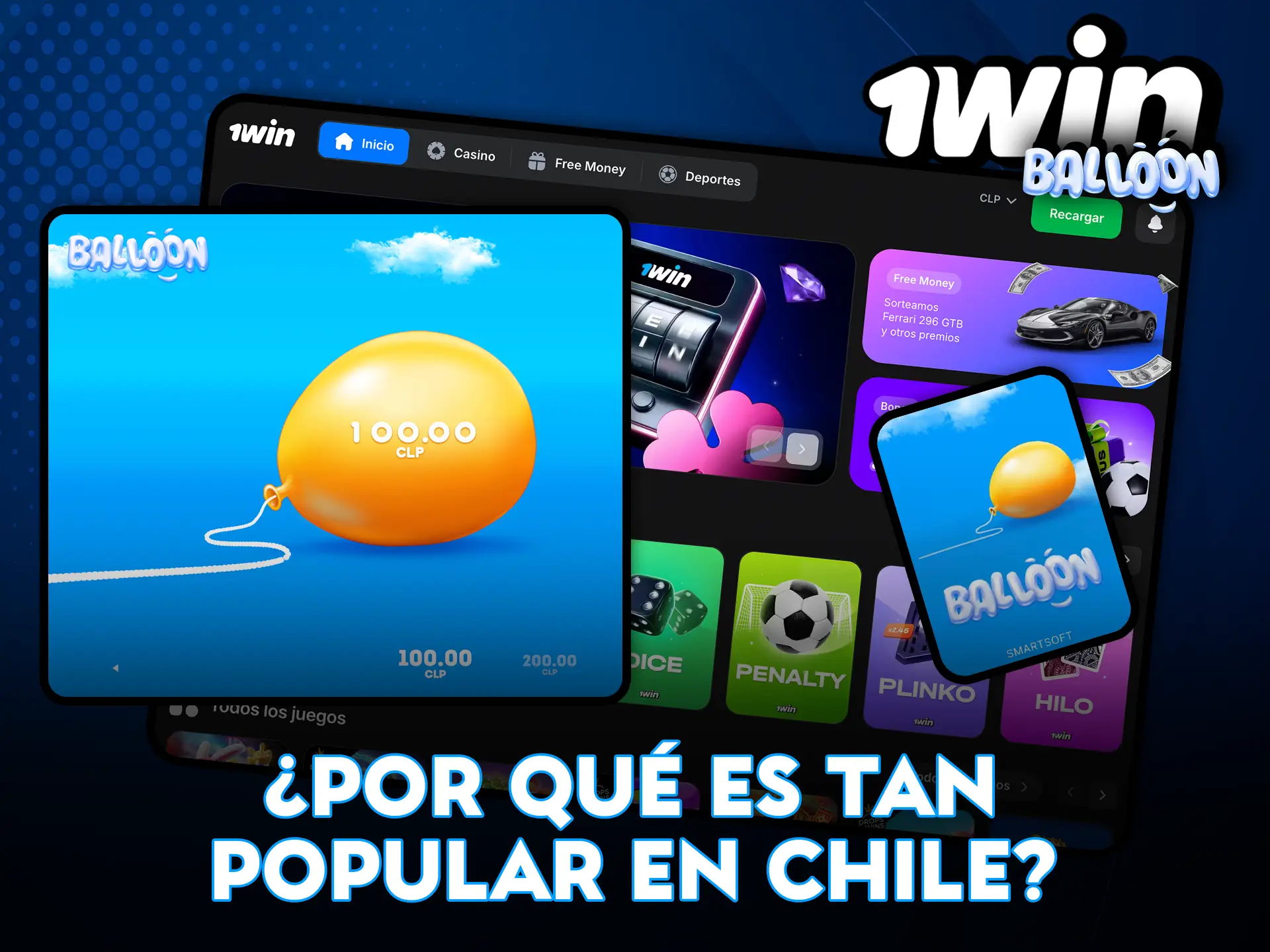 Descubre por qué 1Win Balloon es tan popular en Chile.